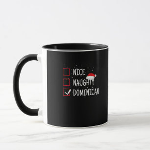 Nice Naughty Dominican Christmas List  Mug