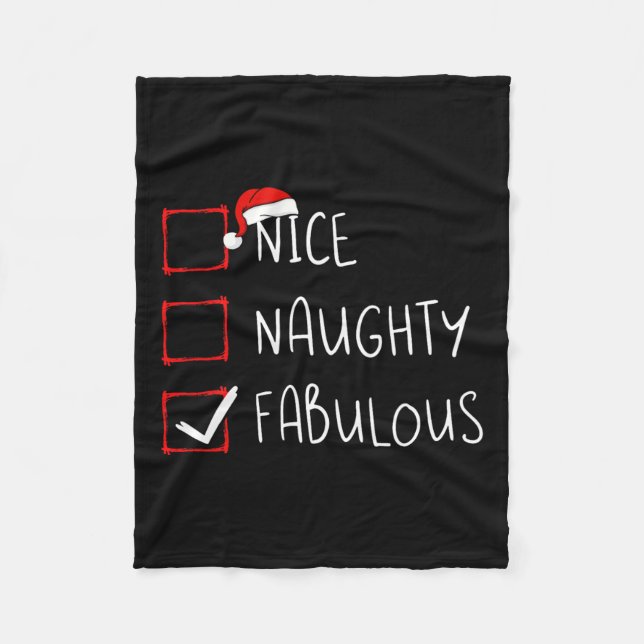 Nice Naughty Fabulous Christmas List Xmas Santa Cl Fleece Blanket (Front)