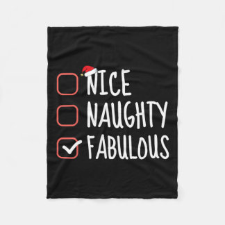 Nice Naughty Fabulous Funny Christmas List Santa C Fleece Blanket
