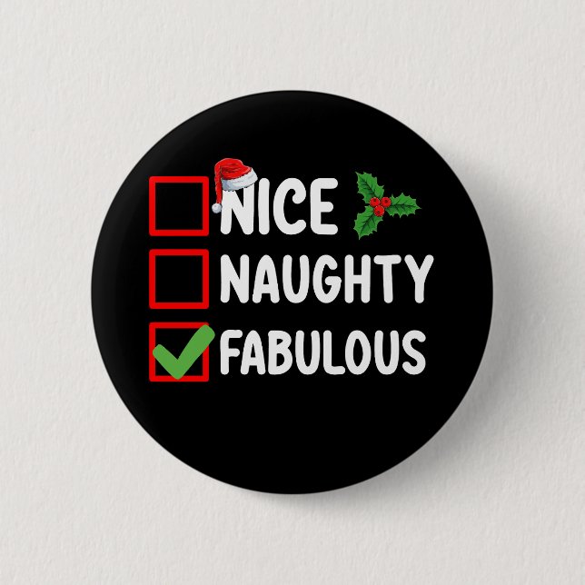 Nice Naughty Fabulous Funny Santa Christmas List H Button (Front)