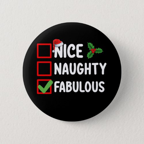 Nice Naughty Fabulous Funny Santa Christmas List H Button