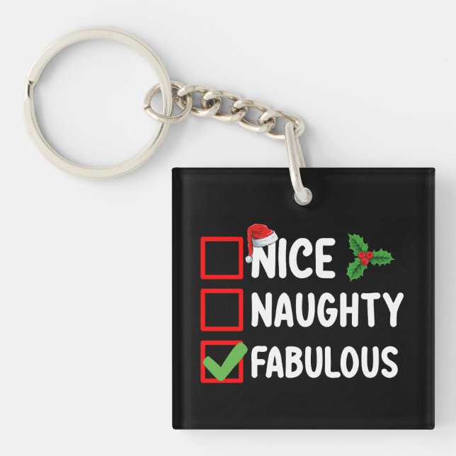 Nice Naughty Fabulous Funny Santa Christmas List H Keychain (Front)