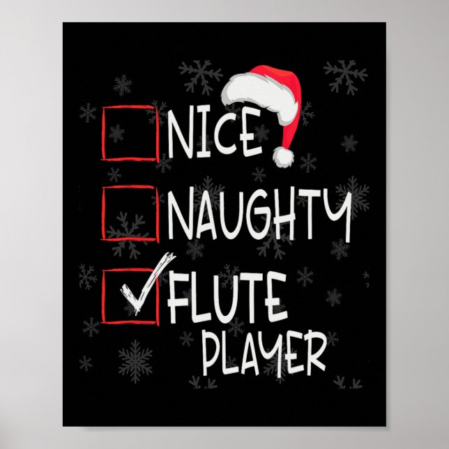 Nice Naughty Flute Player List Christmas Santa Cla Poster (Front)