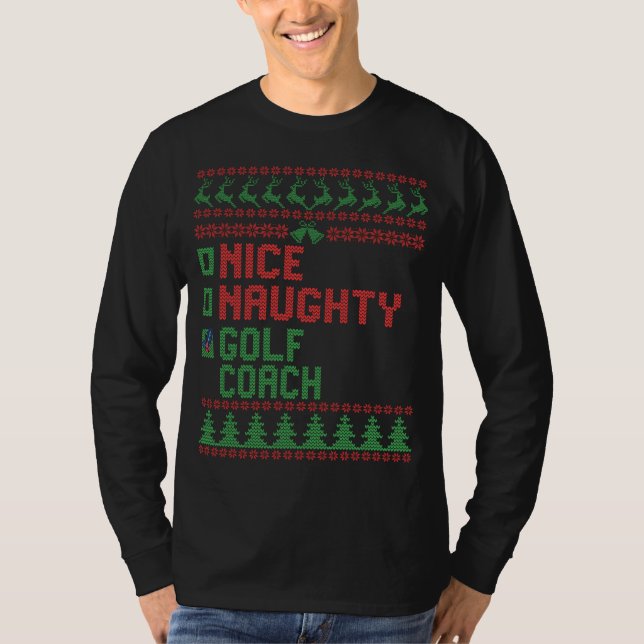 Nice Naughty Golf Coach Funny Christmas Matching T-Shirt (Front)