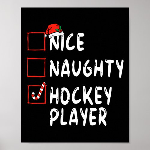 Nice Naughty Hockey Player Christmas Santa Hat Boy Poster