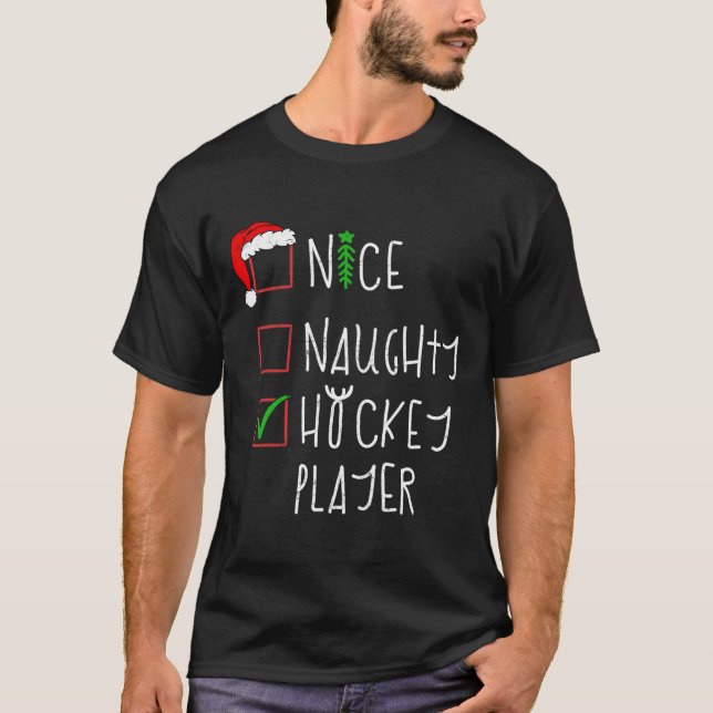 Nice Naughty Hockey Player Funny Christmas Costume T-Shirt (Front)