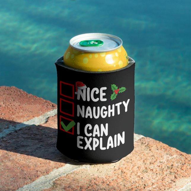Nice Naughty I Can Explain Christmas List Holiday Can Cooler (In Situ Pool)