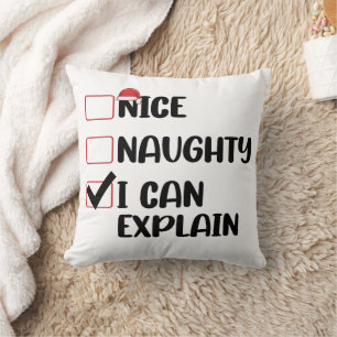 Nice Naughty I Can Explain Christmas List Santa  Throw Pillow
