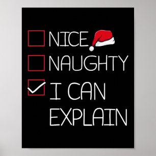 Nice Naughty I Can Explain Christmas Pajama Funny Poster