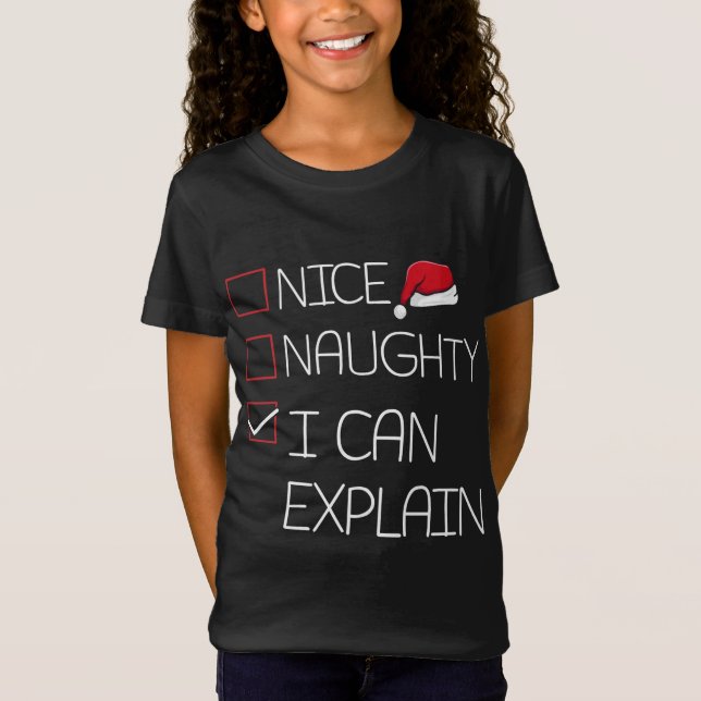 Nice Naughty I Can Explain Christmas Pajama Funny  T-Shirt (Front)