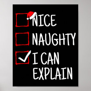 Nice Naughty I Can Explain Funny Christmas Poster