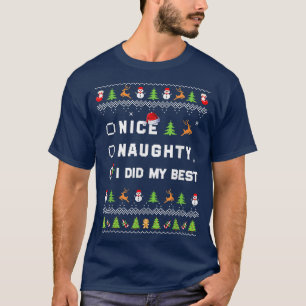 Nice Naughty I Did My Best Ugly Sweater Santa Chri