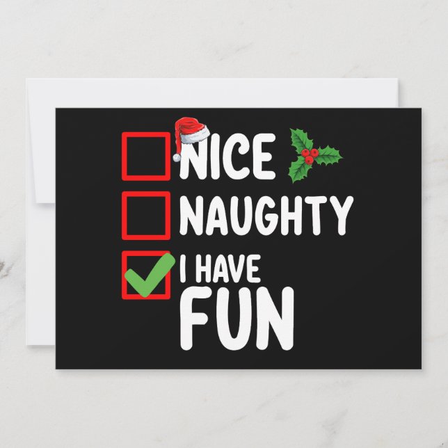 Nice Naughty I Have Fun Santa Christmas List Invitation (Front)