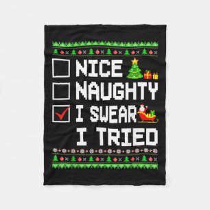 Nice Naughty I Swear I Tried Christmas List Kids B Fleece Blanket