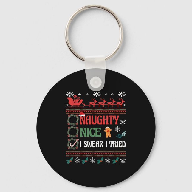 Nice Naughty I Swear I Tried Christmas List Matchi Keychain (Front)