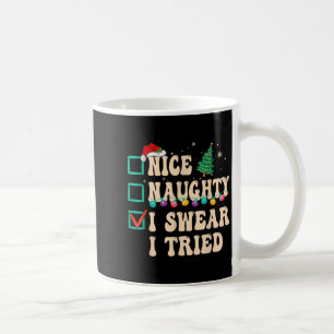 Nice Naughty I Swear I Tried, Christmas List Retro Coffee Mug