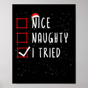 Nice Naughty I Tried Christmas List Santa Claus Poster