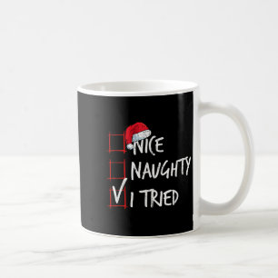 Nice Naughty I Tried Christmas List Santa Costume Coffee Mug