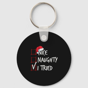 Nice Naughty I Tried Christmas List Santa Costume Keychain