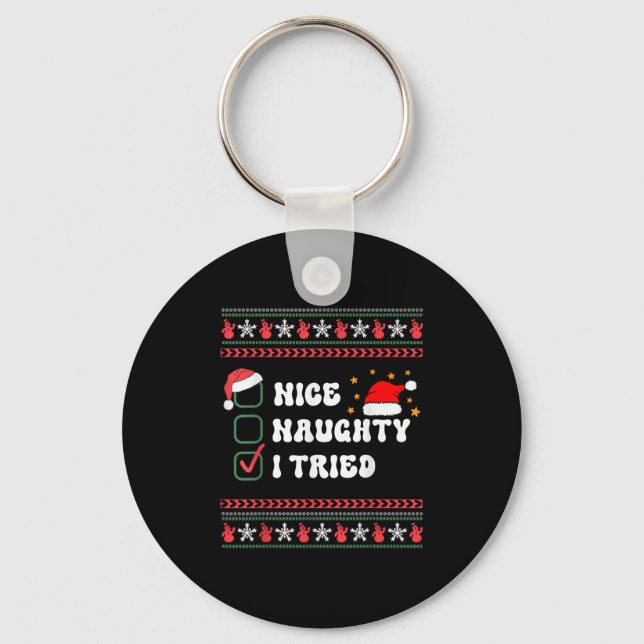 Nice Naughty I Tried Christmas List Santa Hat  Keychain (Front)