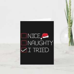 Nice Naughty I Tried Christmas Pajama Funny Humor  Card