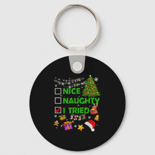 Nice Naughty I Tried Christmas Tree Light Funny Xm Keychain