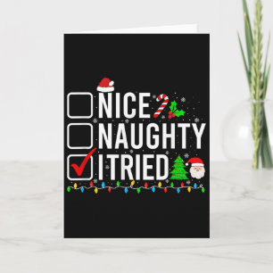 Nice Naughty I Tried Family Xmas Pajama Funny Chri Card