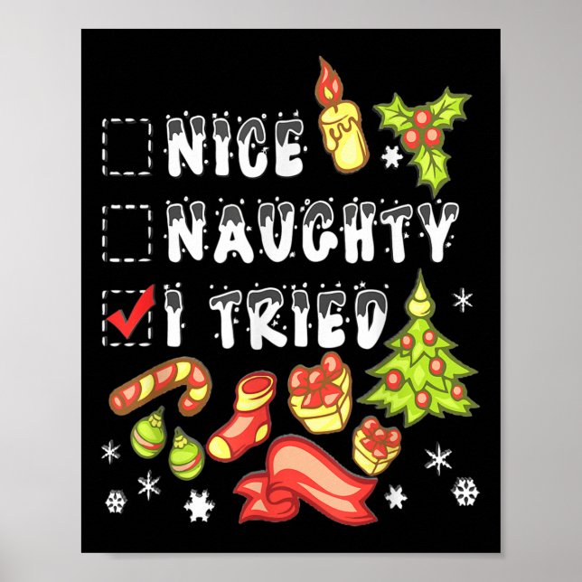 Nice Naughty I Tried Funny Candy Christmas Pajama  Poster (Front)