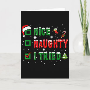 Nice Naughty I Tried Funny Christmas Family Matchi Card