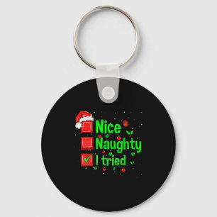 Nice Naughty I Tried Funny Christmas Family Matchi Keychain
