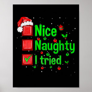 Nice Naughty I Tried Funny Christmas Family Matchi Poster