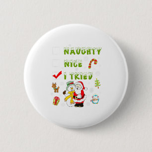 Nice Naughty I Tried Merry Christmas Shirt_1 Button