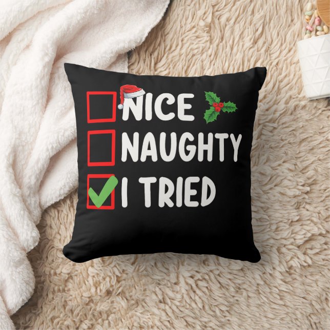 Nice Naughty I Tried Santa Christmas List Holiday Throw Pillow (Blanket)