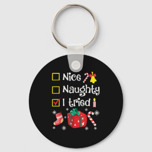 Nice Naughty I Tried Santa's Funny Christmas Naugh Keychain