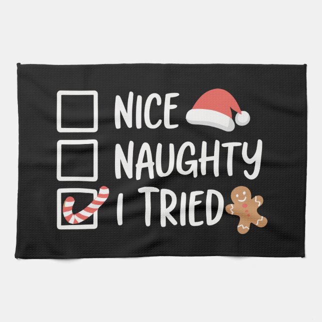 Nice Naughty I Tried Santa's Naughty List Funny Kitchen Towel (Horizontal)