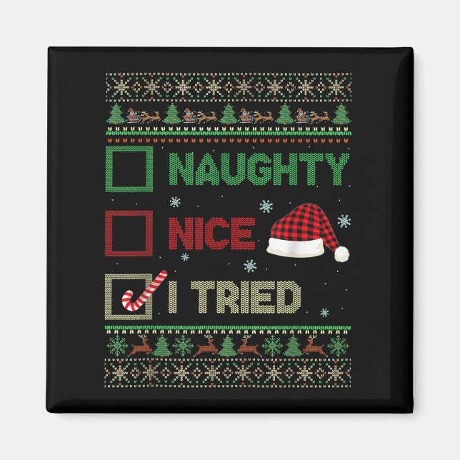 Nice Naughty I Tried Ugly Sweater Red Plaid Christ Magnet (Front)
