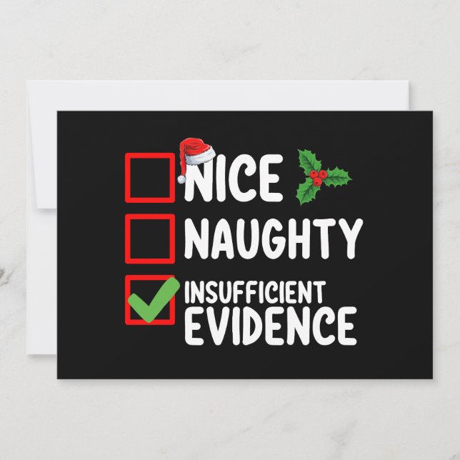 Nice Naughty Insufficient Evidence Christmas List  Invitation (Front)