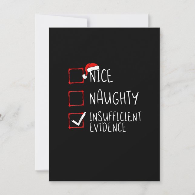 Nice Naughty Insufficient Evidence Christmas Santa Invitation (Front)