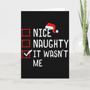 Nice Naughty It Wasn't Me Christmas List Card