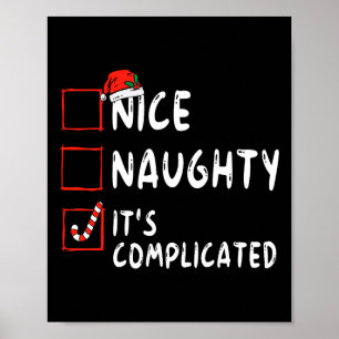 Nice Naughty It's Complicated Christmas List Santa Poster