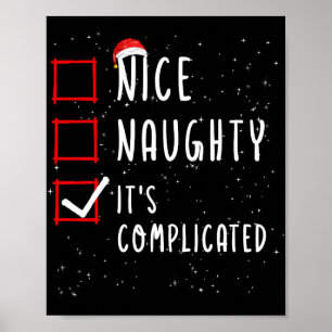 Nice Naughty Its Complicated Christmas List Santa  Poster