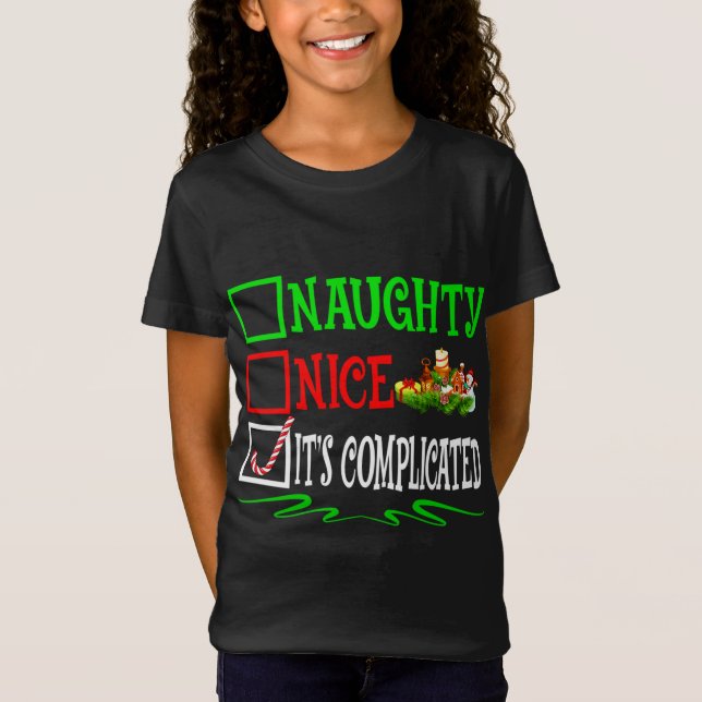Nice Naughty It's Complicated Santa Christmas List T-Shirt (Front)