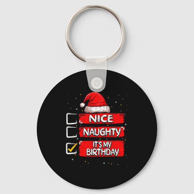 Nice Naughty It's My Birthday Christmas List Santa Keychain (Front)
