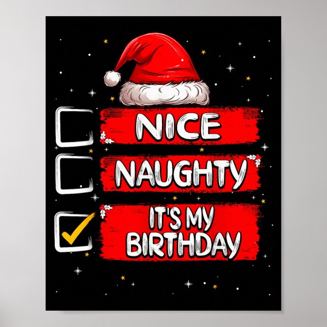 Nice Naughty It's My Birthday Christmas List Santa Poster (Front)