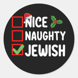 Nice Naughty Jewish Christmas List Family Holiday Classic Round Sticker