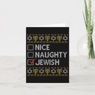 Nice Naughty Jewish Ugly Hanukkah Sweater Funny Ch Card
