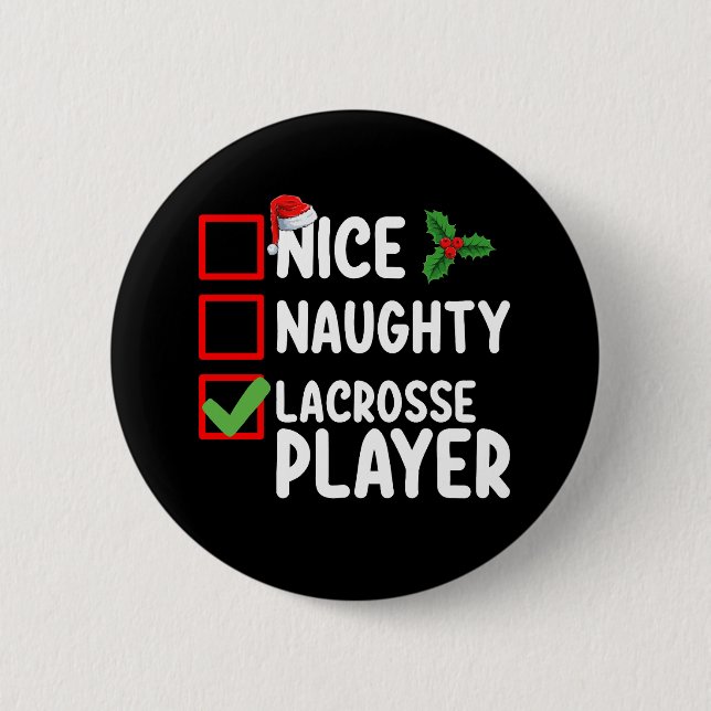Nice Naughty Lacrosse Player Christmas List Button (Front)