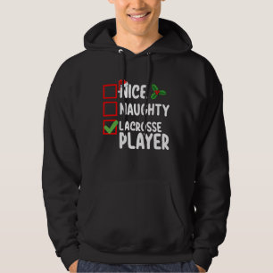 Nice Naughty Lacrosse Player Christmas List Hoodie