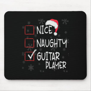 Nice Naughty Lead Guitar Player List Christmas San Mouse Pad
