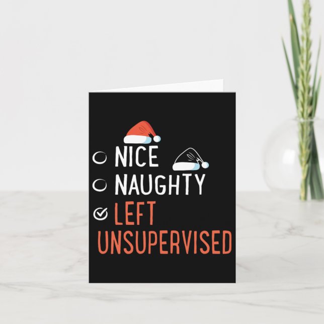 Nice Naughty Left Unsupervised Santa's List Christ Card (Front)